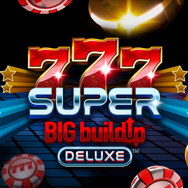 Microgaming : 777 Super BigBuildUp&trade; Deluxe&trade; - GOODGAMING138
