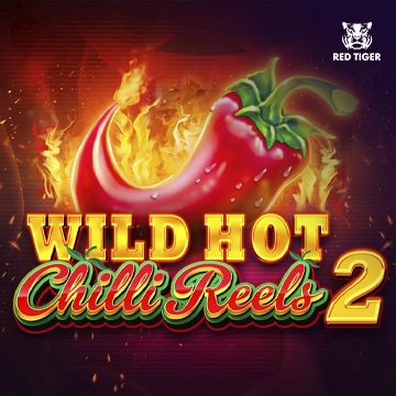 Redtiger : Wild Hot Chilli Reels 2 - GOODGAMING138